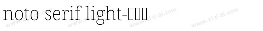 noto serif light字体转换